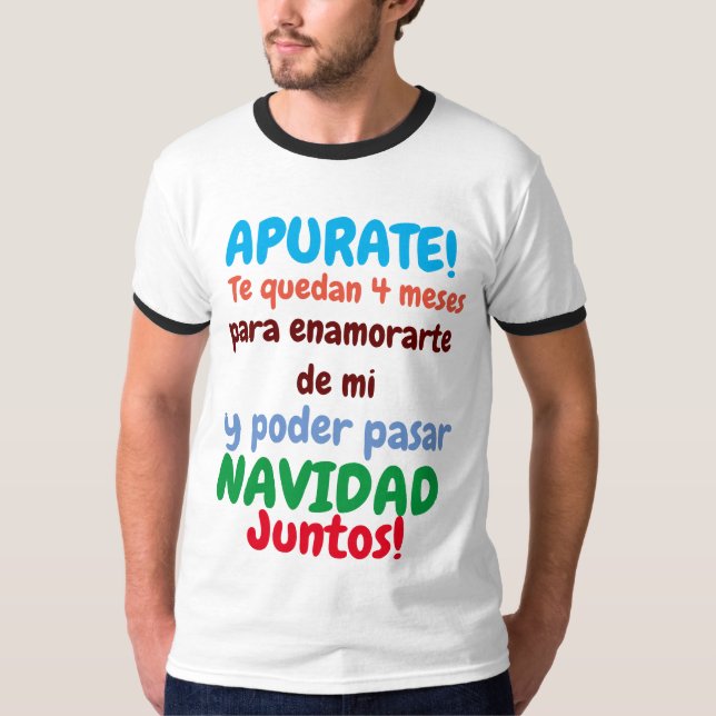 pasa navidad conmigo T-Shirt (Front)