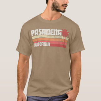 Pasadena California CA Vintage 70s 80s Gift Beach  T-Shirt