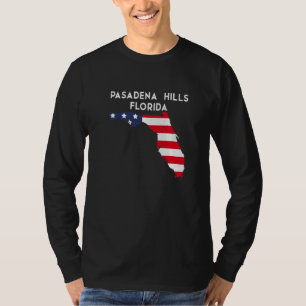 Pasadena Hills Florida USA State America Travel Fl T-Shirt