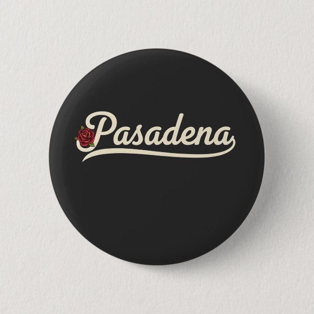 Pasadena Rose  6 Cm Round Badge (Front)
