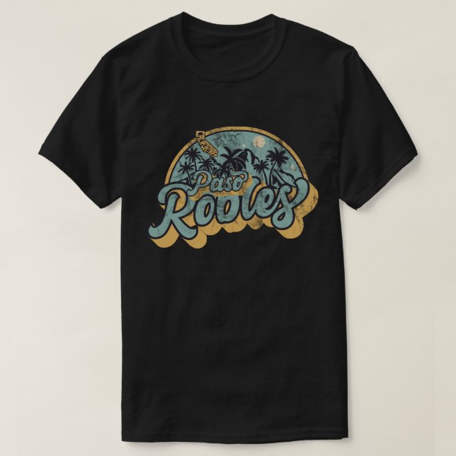 Paso Robles, California T-Shirt (Design Front)