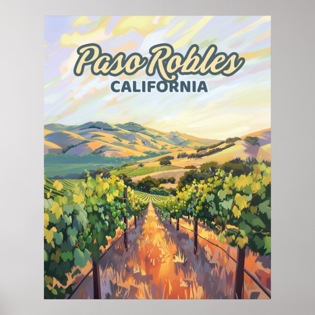Paso Robles California Vineyard Central Coast Poster (Front)