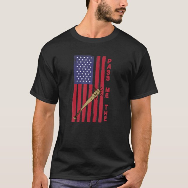 Pass Me The Baseball Bat T-Shirt (Front)