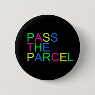 Pass the Parcel 6 Cm Round Badge
