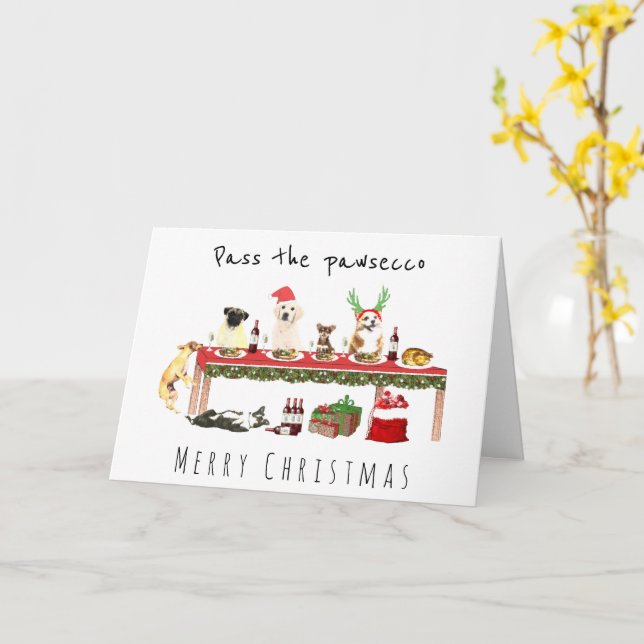 Pass the pawsecco drunk dogs on christmas day card (Yellow Flower)