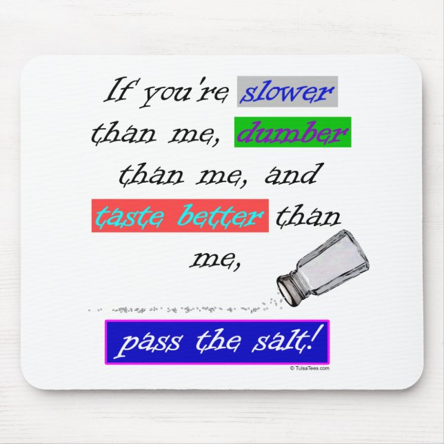 Pass the Salt Mouse Mat (Front)