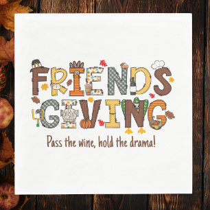 Pass the Wine Hold the Drama Friendsgiving  Napkin