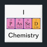 Passed chemistry periodic table name magnet<br><div class="desc">Passed spelled out as P As Se D (Phosphorus Arsenic Selenium Deuterium) on a magnet for the scientist in you.</div>