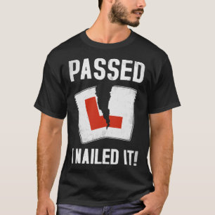 Passed Driving Test Ideas For Men & Just Passed Dr T-Shirt