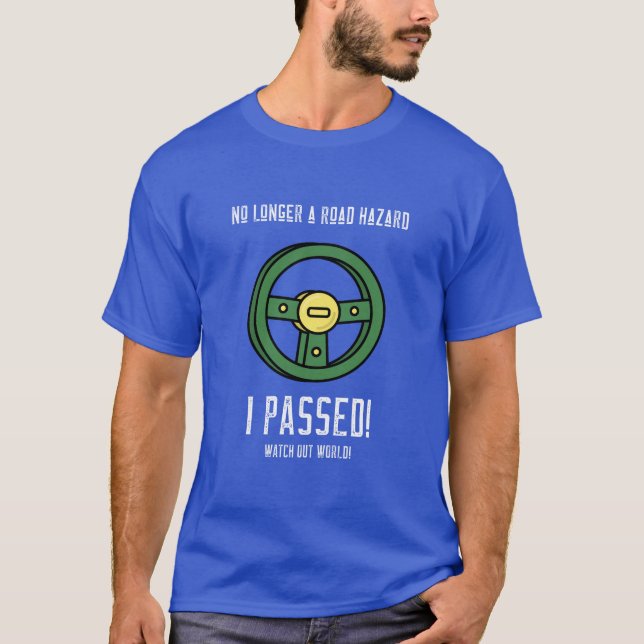 Passed Driving Test T-Shirt (Front)