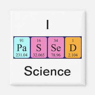 Passed science periodic table name magnet