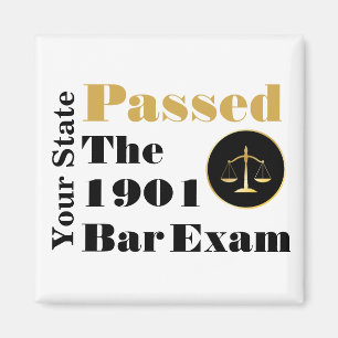 Passed the Bar Exam (Customise State & Year) Magnet