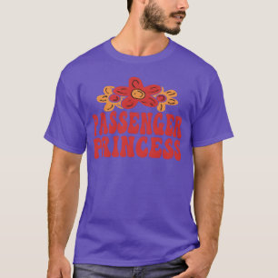 Passenger Princes gift T-Shirt