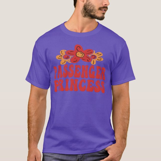 Passenger Princes gift T-Shirt (Front)