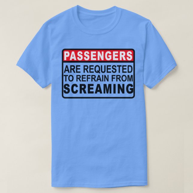 Passengers are Requested Original red T-Shirt (Design Front)