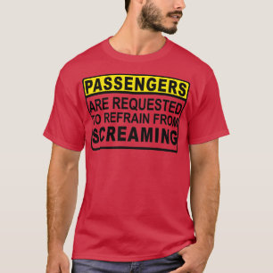Passengers are Requested Original T-Shirt