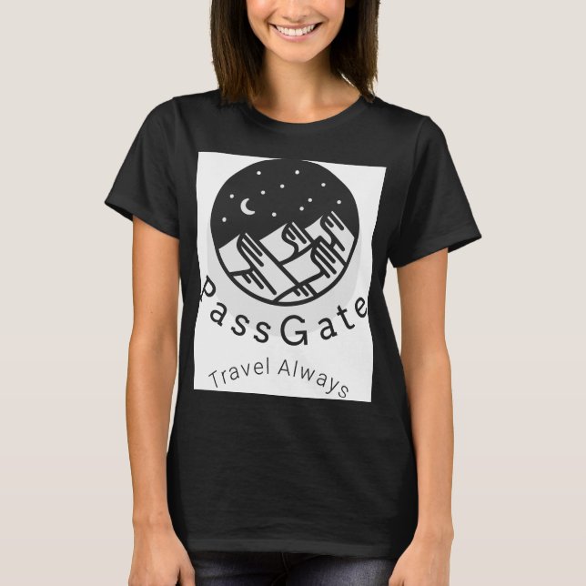 PassGate Travel Always Women's Black T Shirt (Front)