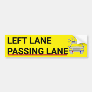 Passing Lane Bumper Sticker
