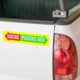 Passing Side Suicide Overtaking Left-hand Traffic Bumper Sticker