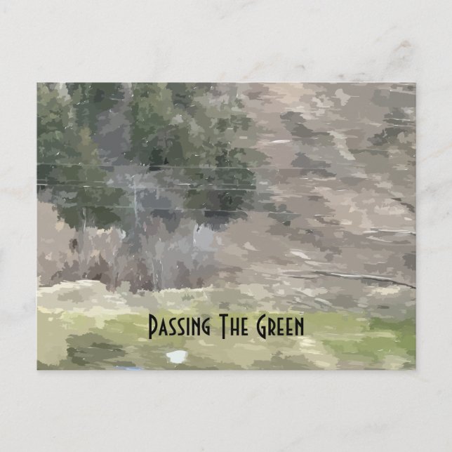 Passing The Green Postcard (Front)