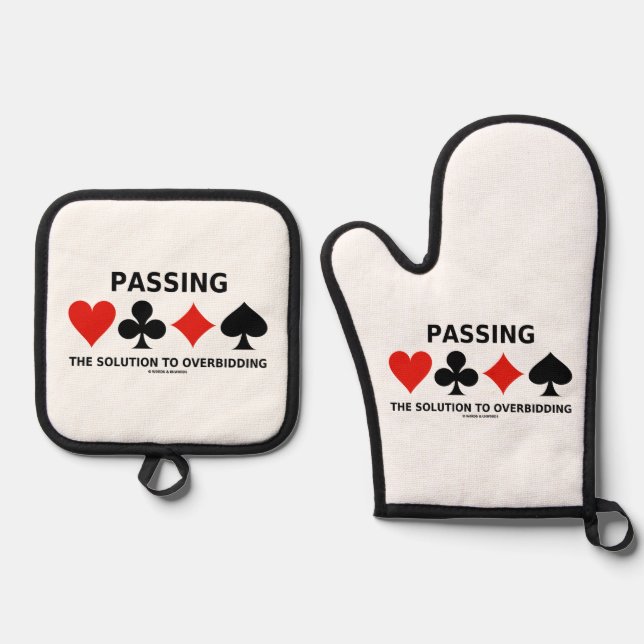 Passing The Solution To Overbidding Bridge Advice Oven Mitt & Pot Holder Set (Front)