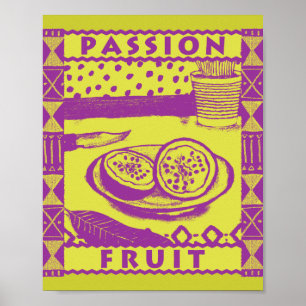 Passion Fruit Poster