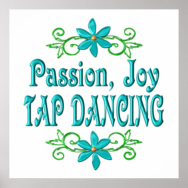 Passion Joy Tap Dancing Poster (Front)