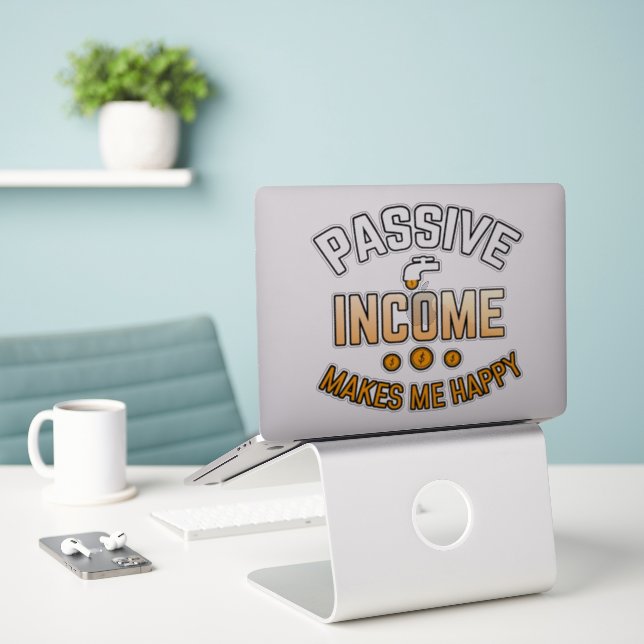 Passive income yes please Vinyl Sticker (Laptop On Desk)