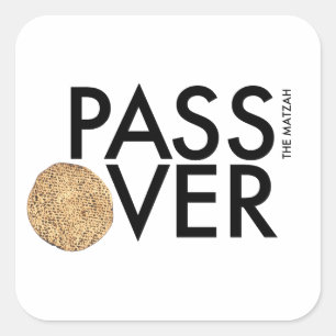 Passover - PASS the matzah OVER - Seder Pesach Square Sticker