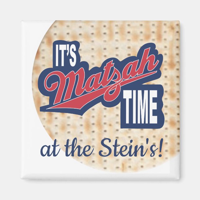 Passover Square Magnet "It's MATZAH Time" (Front)