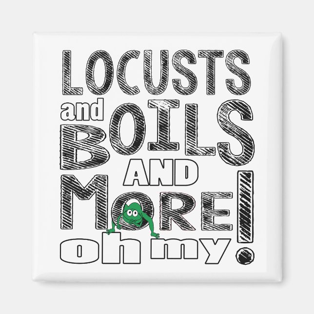 Passover Square Magnet "Locusts & Boils & More..." (Front)