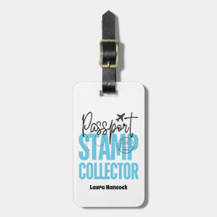 Passport Stamp Collector Luggage Tag