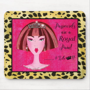 Passwords are a "Royal Pain"! Mouse Mat