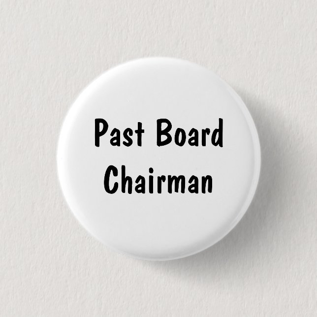 Past Board Chairman 3 Cm Round Badge (Front)