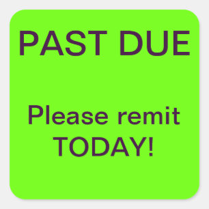 PAST DUE Collections Sticker