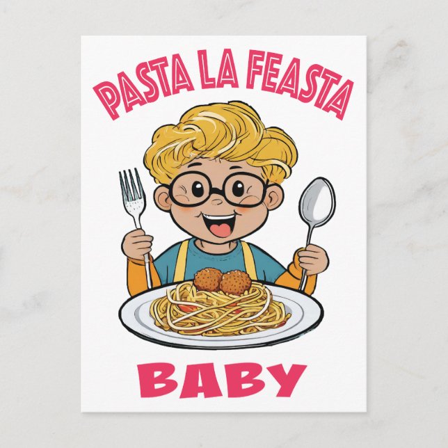 Pasta La Feasta Baby Postcard (Front)