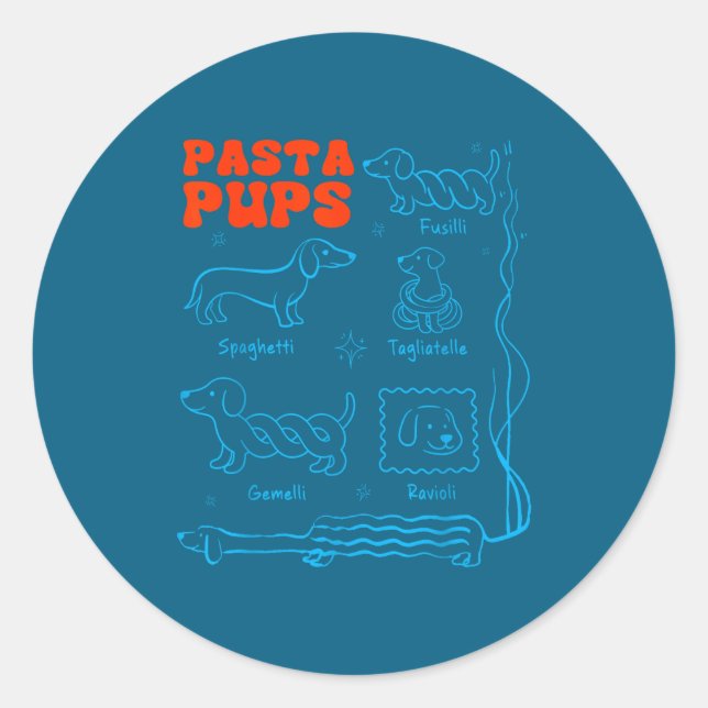 Pasta P Funny Dachshund Wiener Dog Pasta Foodie Do Classic Round Sticker (Front)