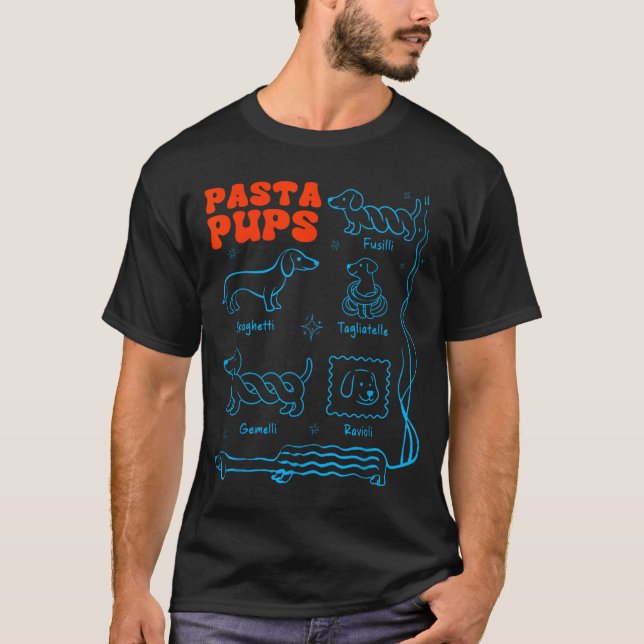 Pasta P Funny Dachshund Wiener Dog Pasta Foodie Do T-Shirt (Front)