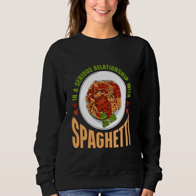 Pasta Spaghetti Sweatshirt (Front)