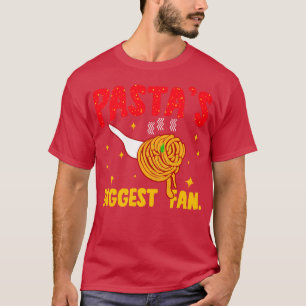 Pastas Biggest Fan T-Shirt