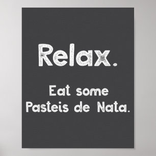 Pasteis De Nata Rtuguese Quote Funny Rtugal Food R Poster