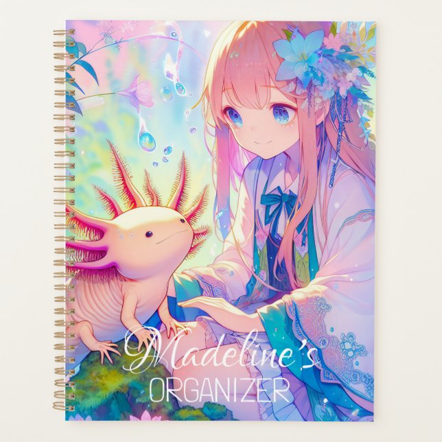 Pastel Anime Girl and an Axolotl Personalised Planner (Front)