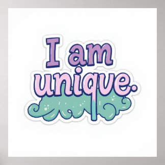 Pastel Art Empowering "I Am Unique" Poster