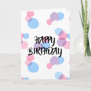 Pastel Brush Stroke Circles Birthday Card