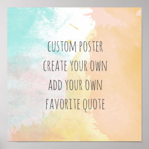 pastel colors add your own quote  watercolor poster