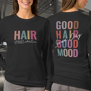 Pastel Colourful Hair Stylist Name Motivation Quot T-Shirt