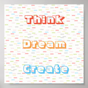 Pastel Colours Think Dream Create Poster