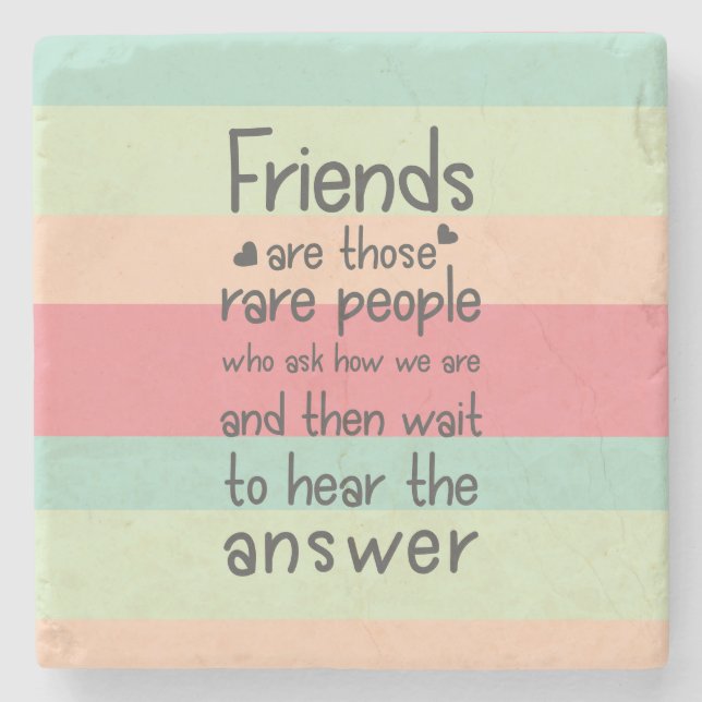 Pastel Cute Friends rare  Friendship Quote Stripes Stone Coaster (Front)