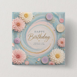 Pastel Dahlia Birthday Whirl 15 Cm Square Badge