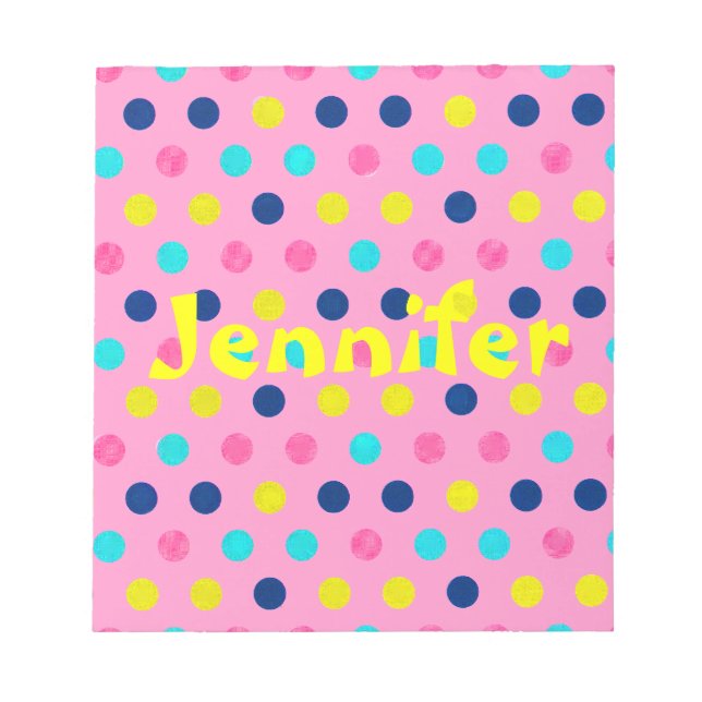 Pastel Dots on pink with name Notepad (Front)